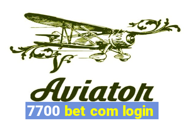 7700 bet com login